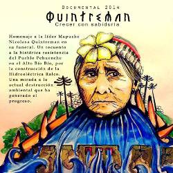 QUINTREMAN – Crecer con Sabiduría – Documental (2014)